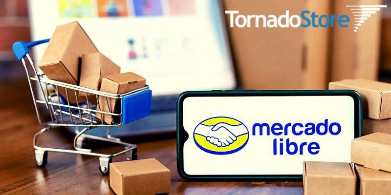 TornadoStore y Mercado Libre