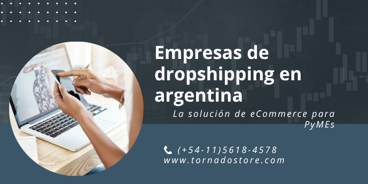 Empresas de dropshipping en argentina